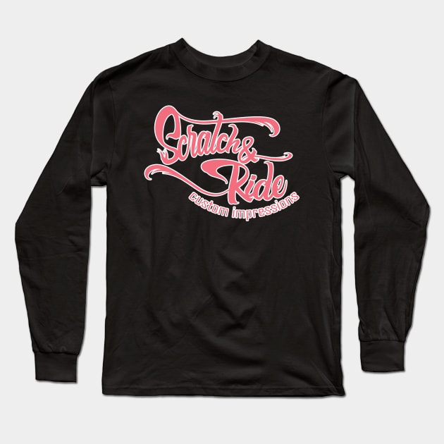 Scratch & Ride Brand (Bubblegum Pink Logo) Long Sleeve T-Shirt by Scratch&Ride